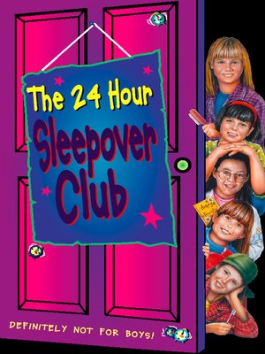 cover image of The 24 Hour Sleepover Club